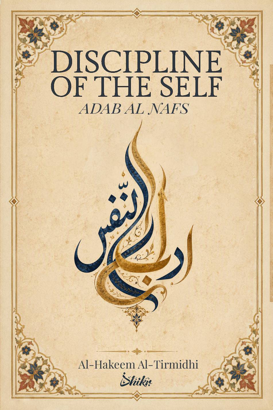 Cover of Discipline of the Self