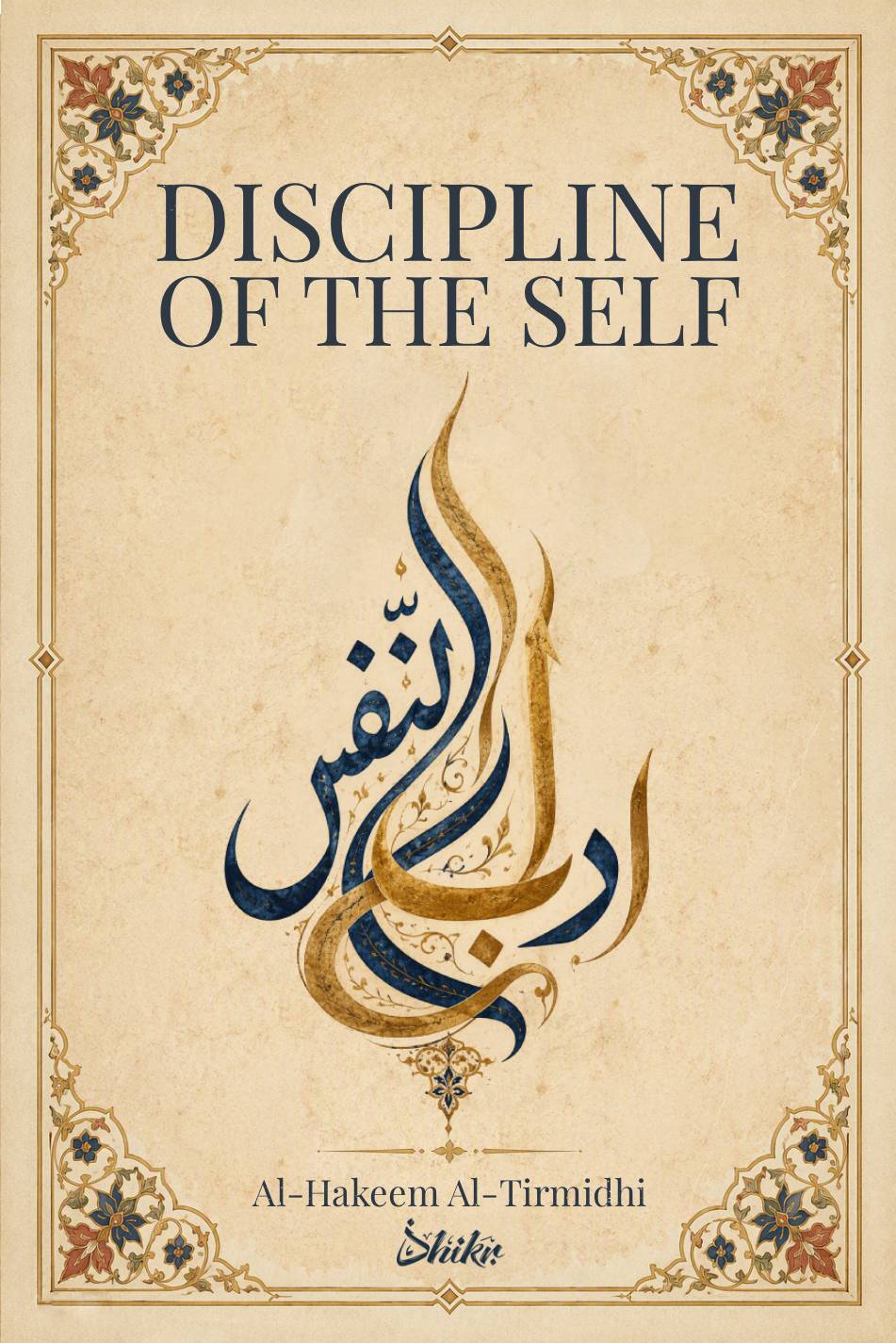 Cover of Discipline of the Self